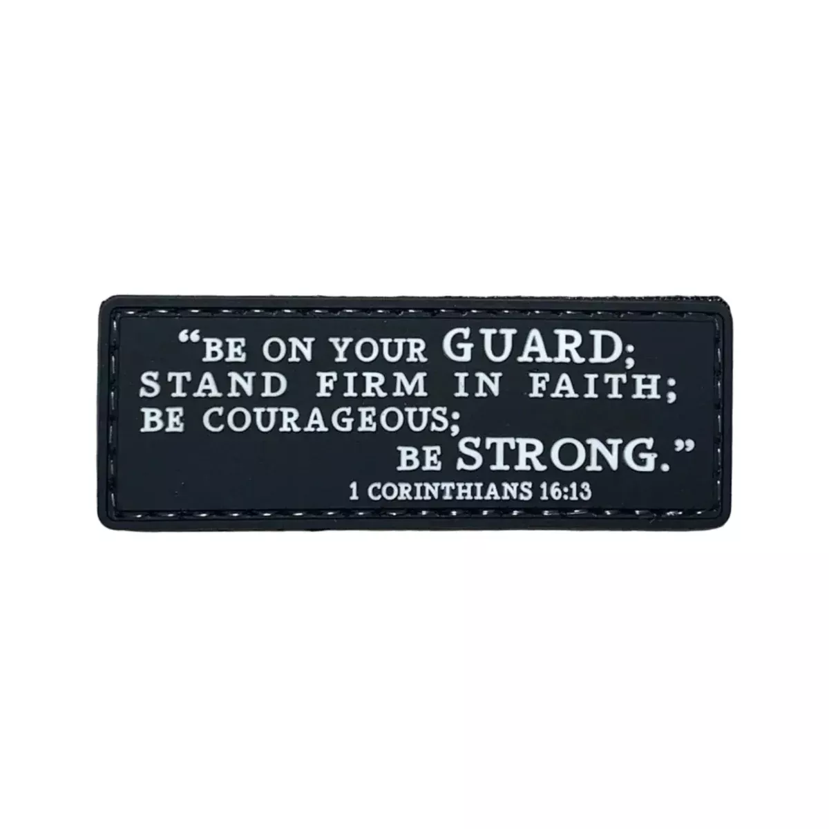 1 Corinthians 16:13 Hook & Loop PVC Morale Patch